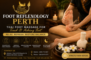 Foot Reflexology Perth – Thai Foot Massage for Tired & Aching Feet